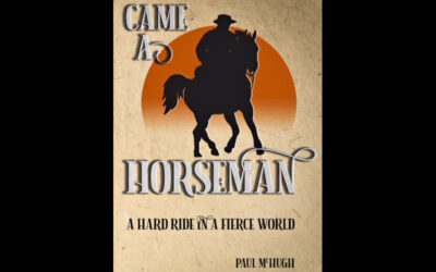 Book Review – Came A Horseman by Paul McHugh