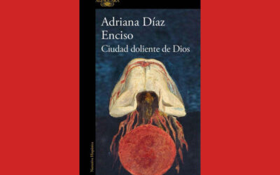Adriana Diaz Enciso: Doleful City of God